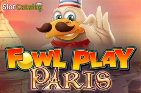 Fowl Play Paris Novibet
