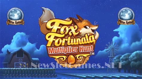 Fox Fortunata Multiplier Hunt Review 2024