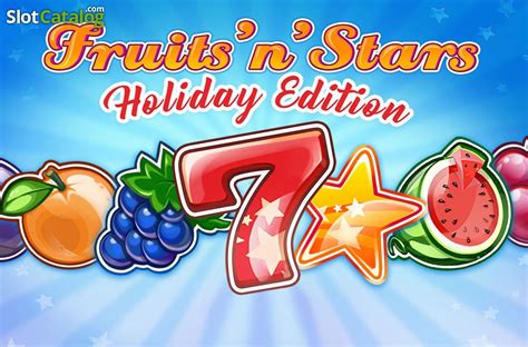 Fruits And Stars Holiday Edition Slot - Play Online