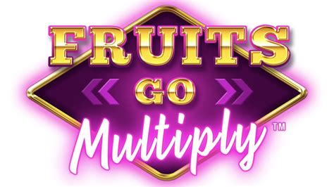 Fruits Go Multiply Slot Gratis