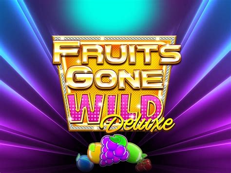 Fruits Gone Wild Deluxe 888 Casino