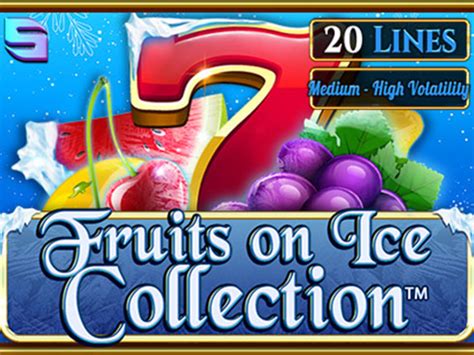 Fruits On Ice Collection 20 Lines Pokerstars
