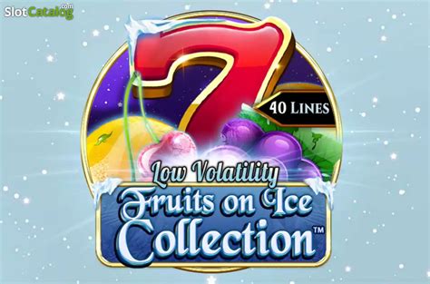 Fruits On Ice Collection 40 Lines Novibet