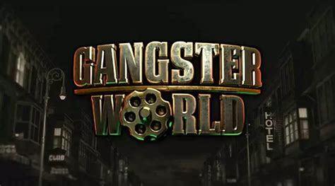 Gangster World Betsson