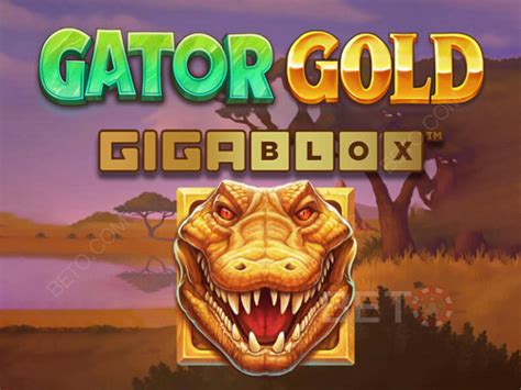 Gator Gold Gigablox Slot Gratis