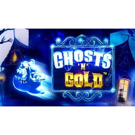 Ghosts N Gold Betsson