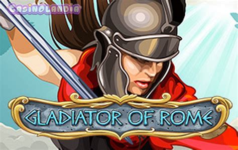 Gladiator Of Rome Slot Gratis