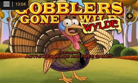 Gobblers Gone Wylde Blaze