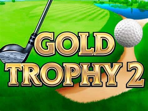 Gold Trophy 2 Slot Gratis