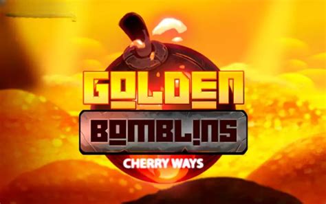 Golden Bomblins Bwin