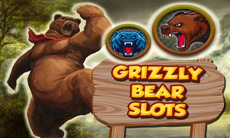 Grizzly Bear Slots De Casino