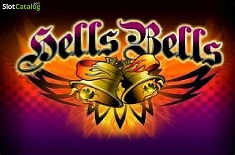 Hells Bells Slot Livre