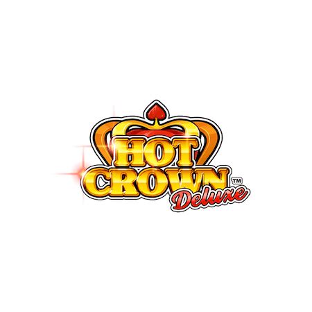 Hot Crown Deluxe Betfair