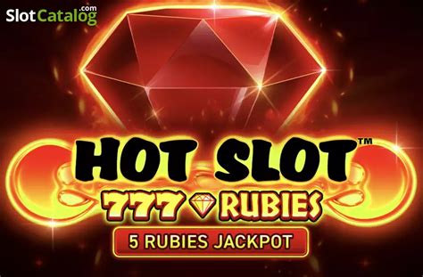 Hot Slot 777 Rubies Betway