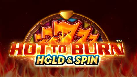 Hot To Burn Hold And Spin Sportingbet