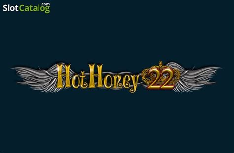 Hothoney 22 Review 2024