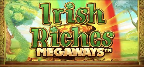 Irish Riches Megaways Bwin