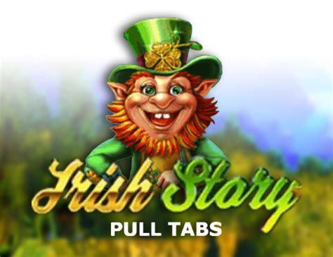 Irish Story Pull Tabs Review 2024