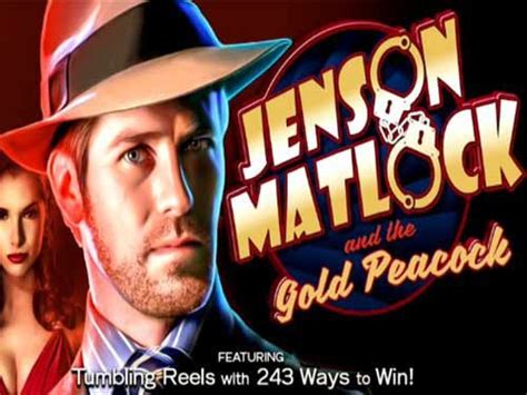 Jenson Matlock And The Gold Peacock Bwin