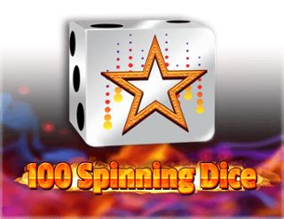 Jogar 100 Spinning Dice No Modo Demo