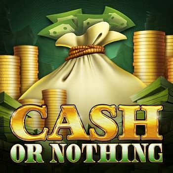 Jogar Cash Or Nothing Com Dinheiro Real