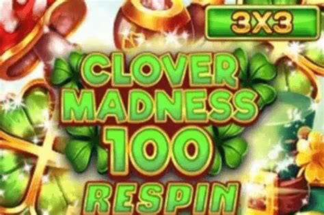 Jogar Clover Madness 100 Respin Com Dinheiro Real