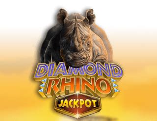 Jogar Diamond Rhino Jackpot No Modo Demo