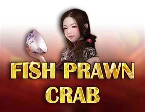 Jogar Fish Prawn Crab No Modo Demo