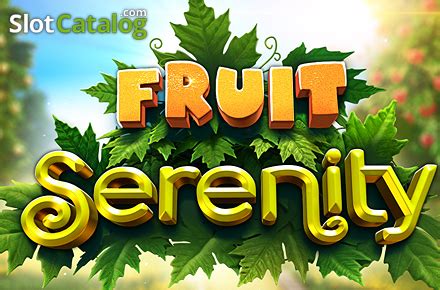 Jogar Fruit Serenity No Modo Demo