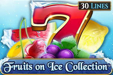 Jogar Fruits On Ice Collection 30 Lines Com Dinheiro Real