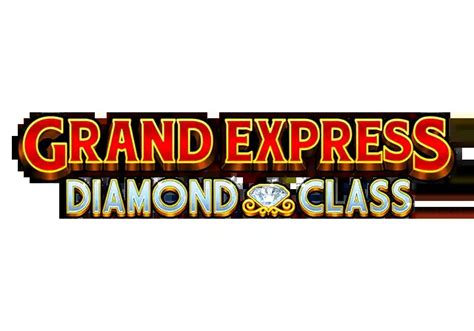 Jogar Grand Express Diamond Class No Modo Demo