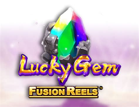Jogar Lucky Gem Fusion Reels No Modo Demo