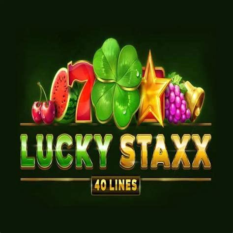 Jogar Lucky Staxx 40 Lines Com Dinheiro Real