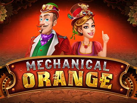 Jogar Mechanical Orange No Modo Demo