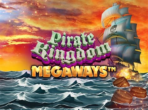 Jogar Pirate Kingdom Megaways No Modo Demo