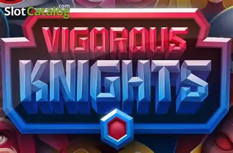Jogar Vigorous Knights No Modo Demo