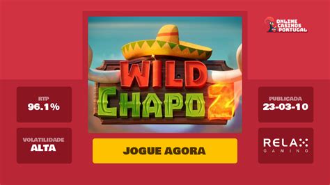 Jogar Wild Chapo 2 Com Dinheiro Real