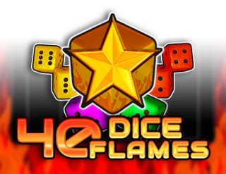 Jogue 40 Dice Flames Online