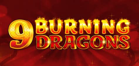 Jogue 9 Burning Dragons Online