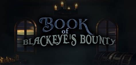 Jogue Book Of Blackeye S Bounty Online