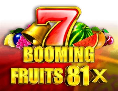 Jogue Booming Fruits 81x Online