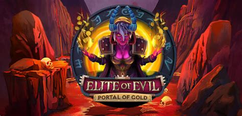 Jogue Elite Of Evil Portal Of Gold Online