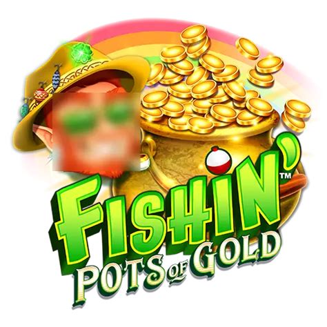 Jogue Fishin Bigger Pots Of Gold Online