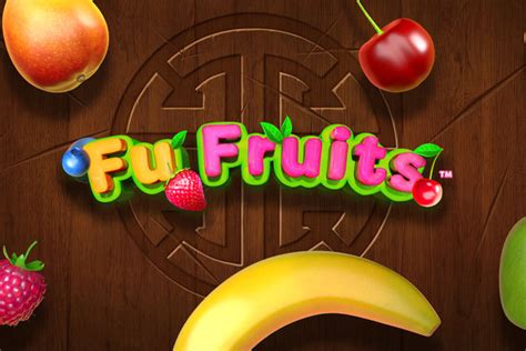 Jogue Fu Fruits Online
