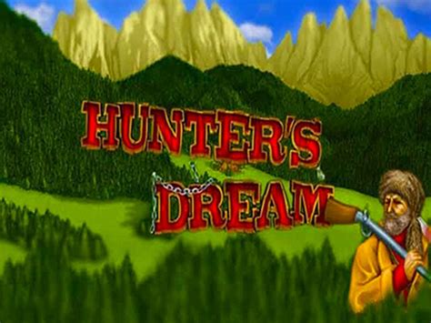 Jogue Hunter S Dream 2 Online