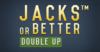 Jogue Jacks Or Better Double Up Online