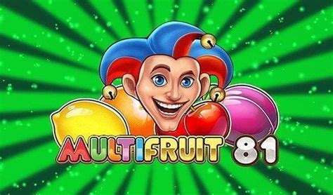 Jogue Multifruit 81 Online