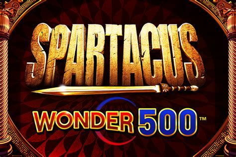 Jogue Spartacus Wonder 500 Online