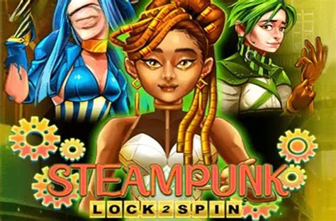 Jogue Steampunk Lock 2 Spin Online