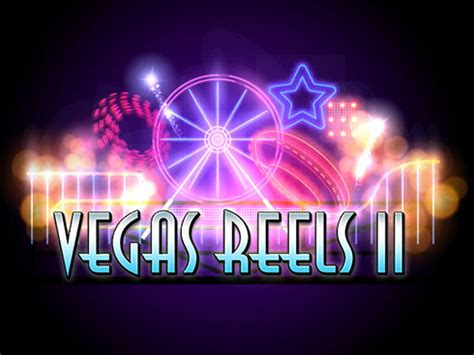 Jogue Vegas Reels Ii Online